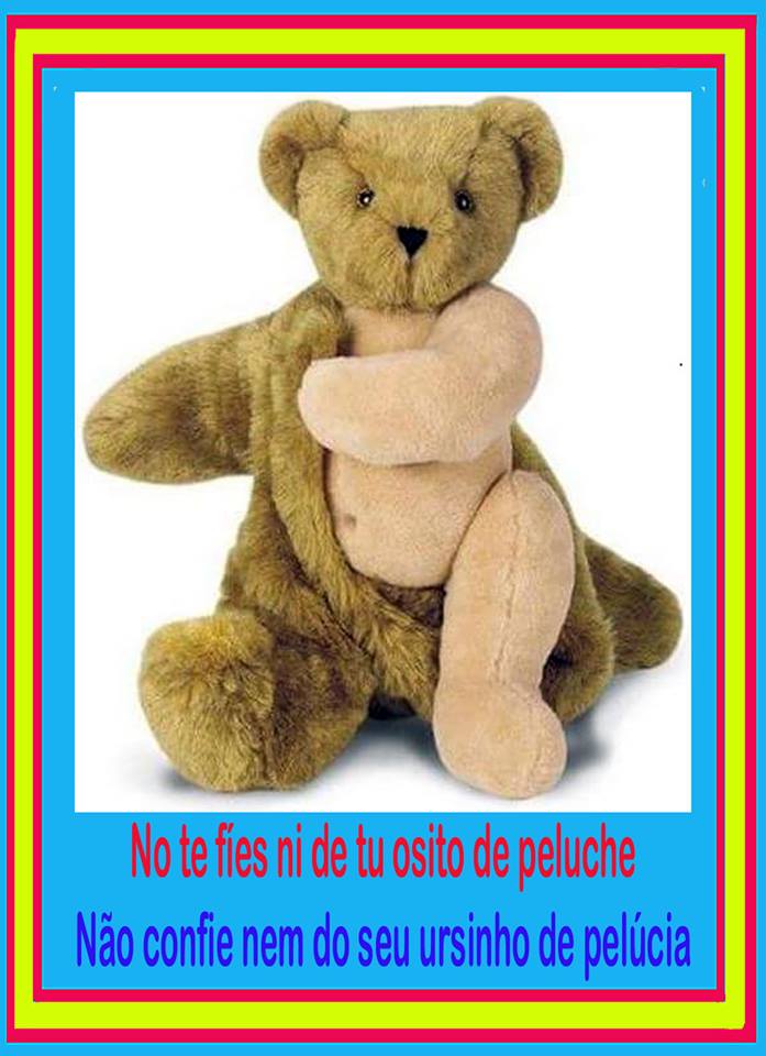 No te fíes de tu osito de peluche