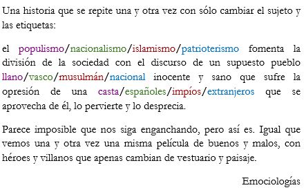 Una forma de manipulación harto conocida en política