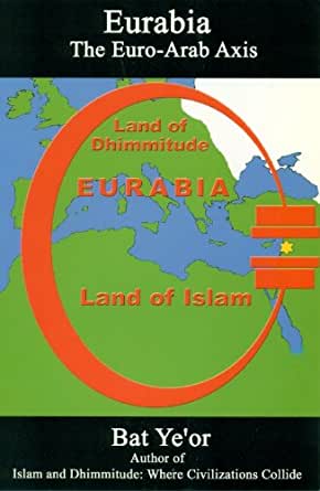 Eurabia, el eje euro-árabe